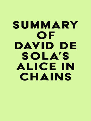 cover image of Summary of David de Sola's Alice in Chains